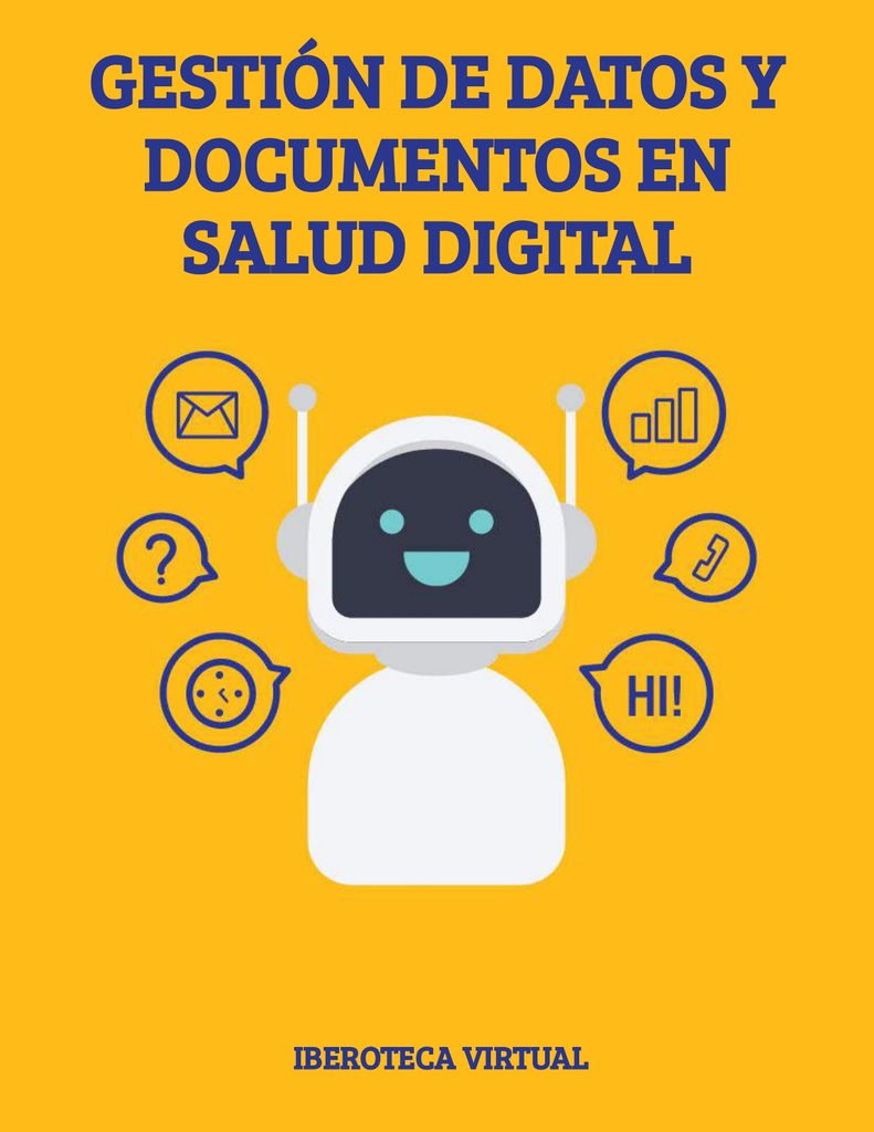GESTIÓN DE DATOS Y DOCUMENTOS EN SALUD DIGITAL