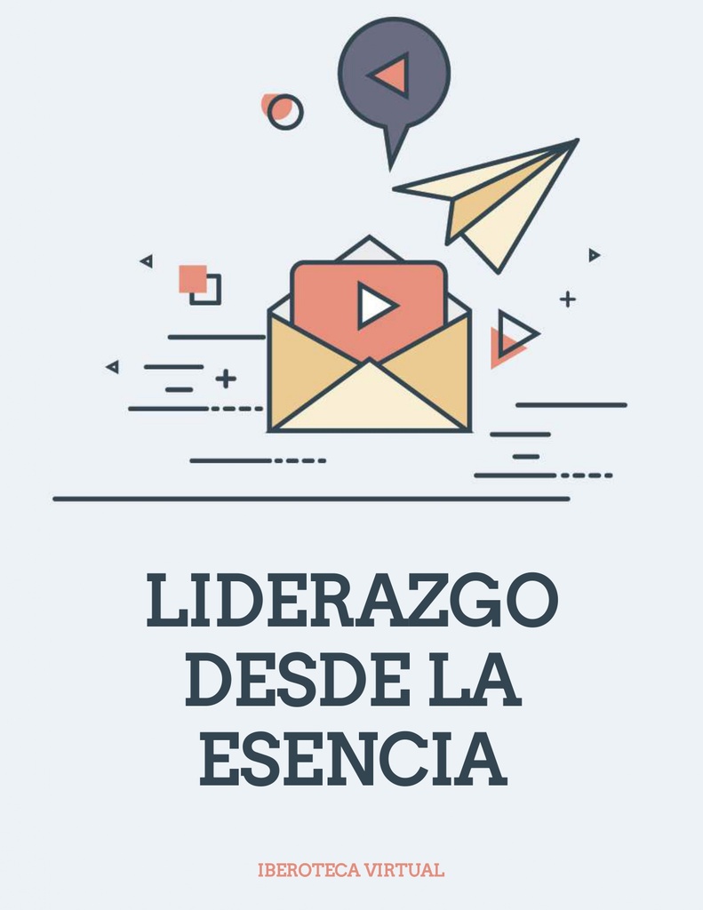 LIDERAZGO DESDE LA ESENCIA