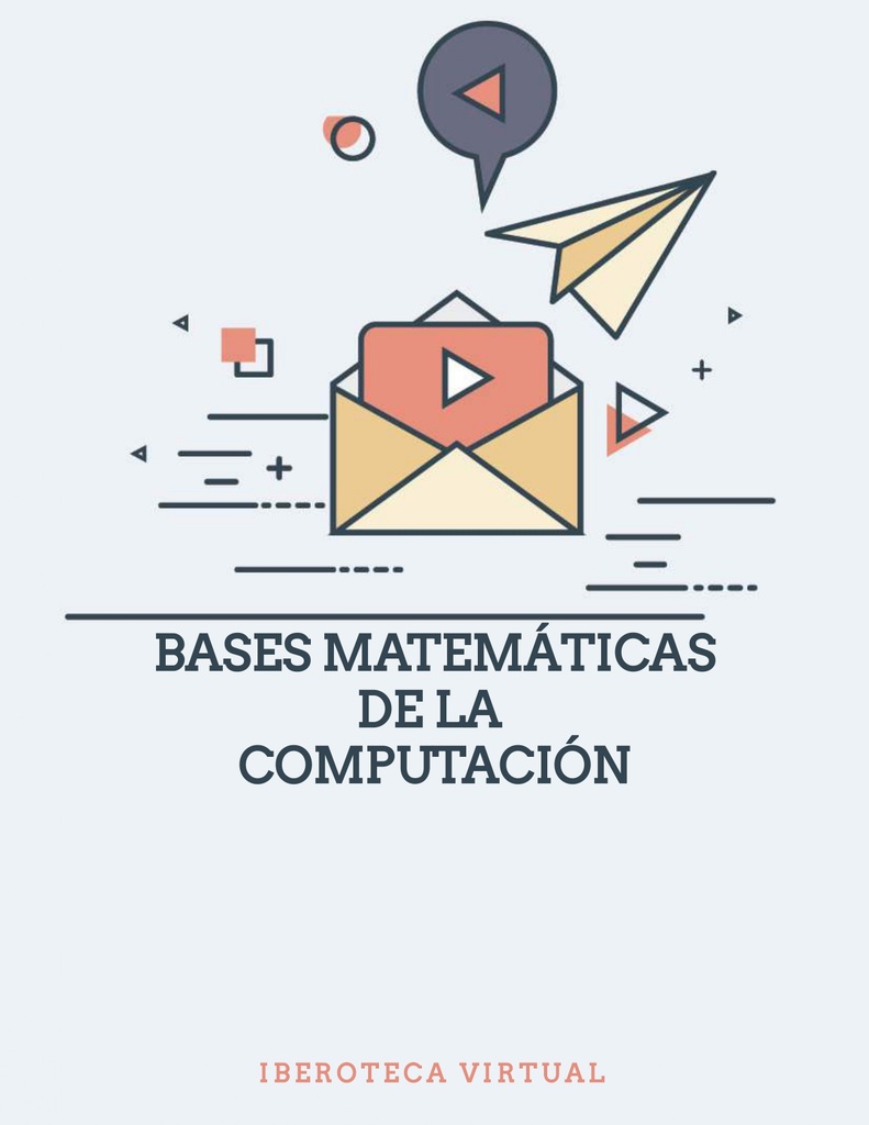 BASES MATEMÁTICAS DE LA COMPUTACIÓN