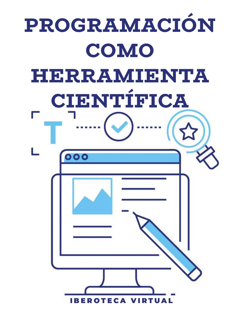 PROGRAMACIÓN COMO HERRAMIENTA CIENTÍFICA