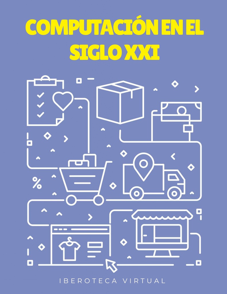 COMPUTACIÓN EN EL SIGLO XXI