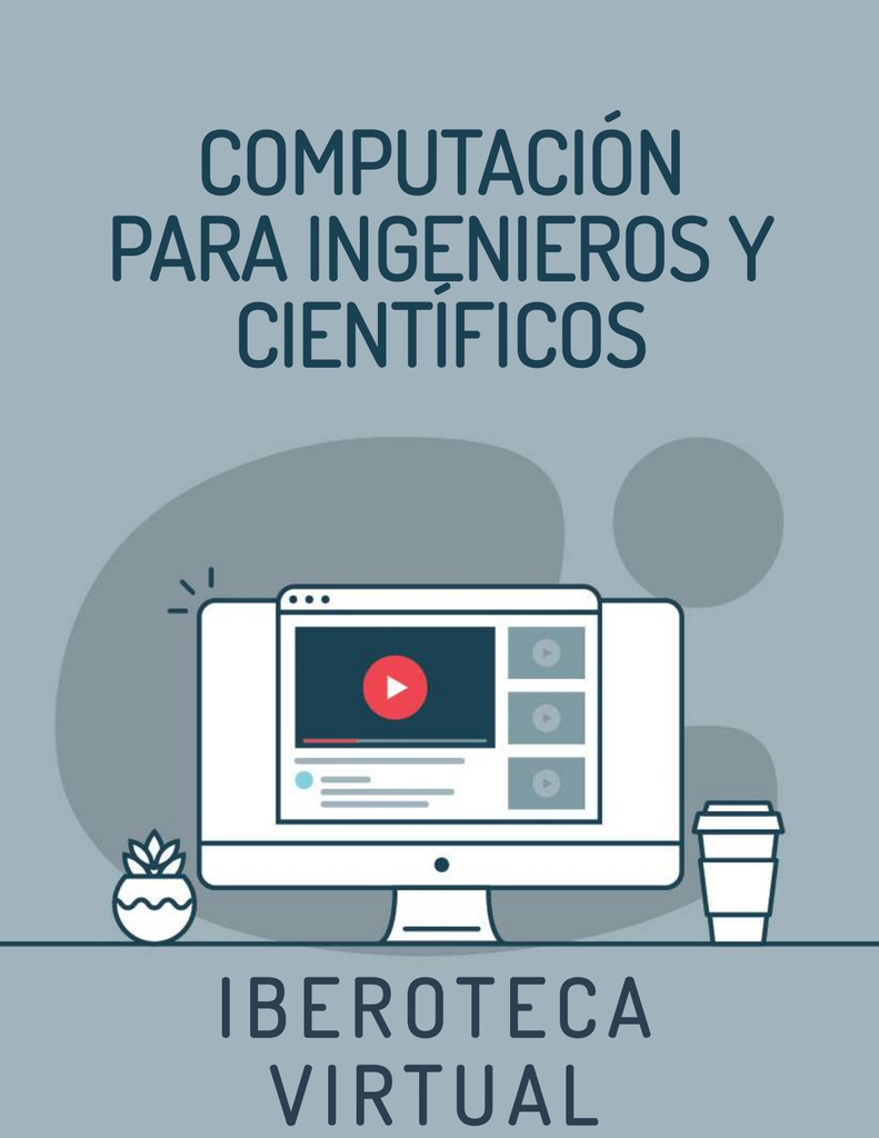 COMPUTACIÓN PARA INGENIEROS Y CIENTÍFICOS