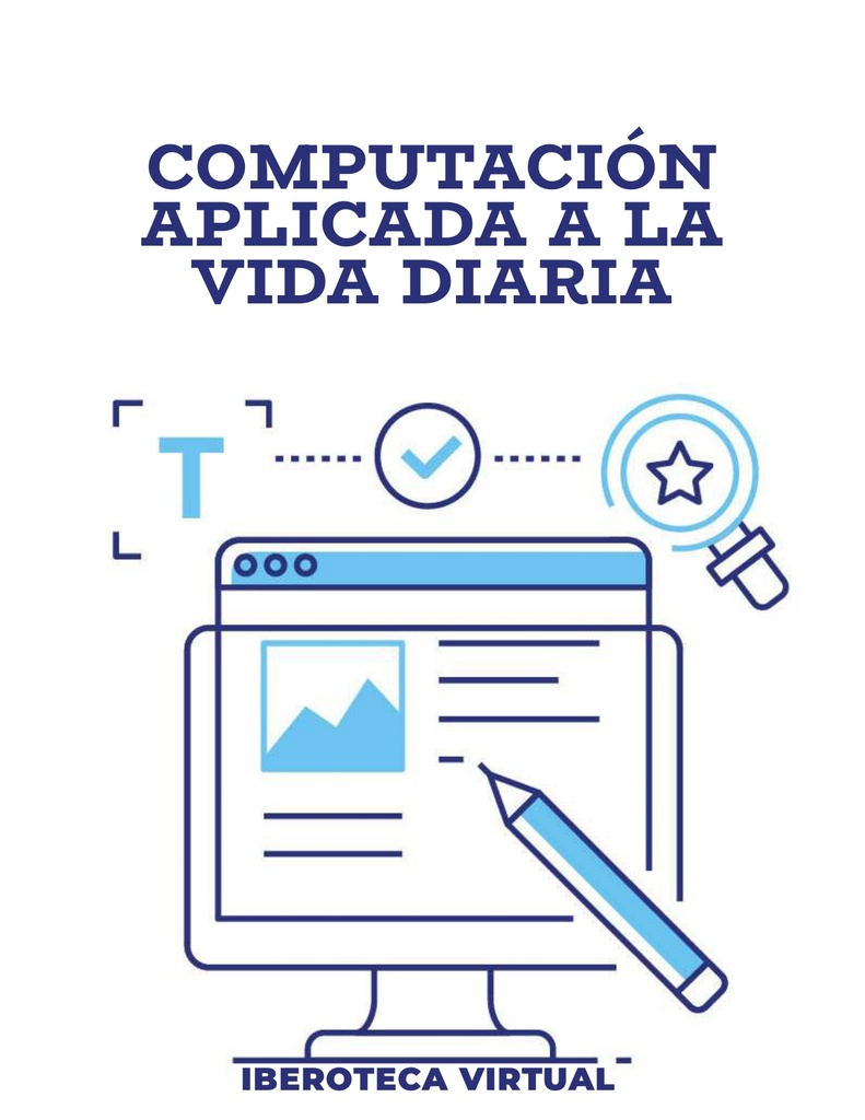 COMPUTACIÓN APLICADA A LA VIDA DIARIA