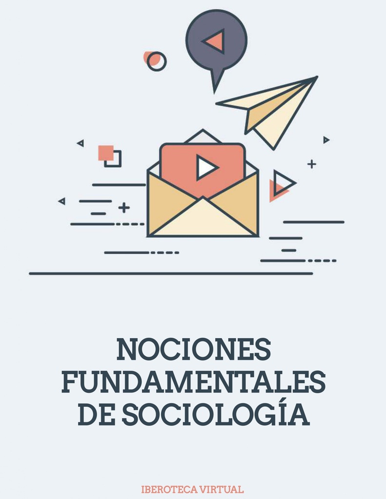 NOCIONES FUNDAMENTALES DE SOCIOLOGÍA