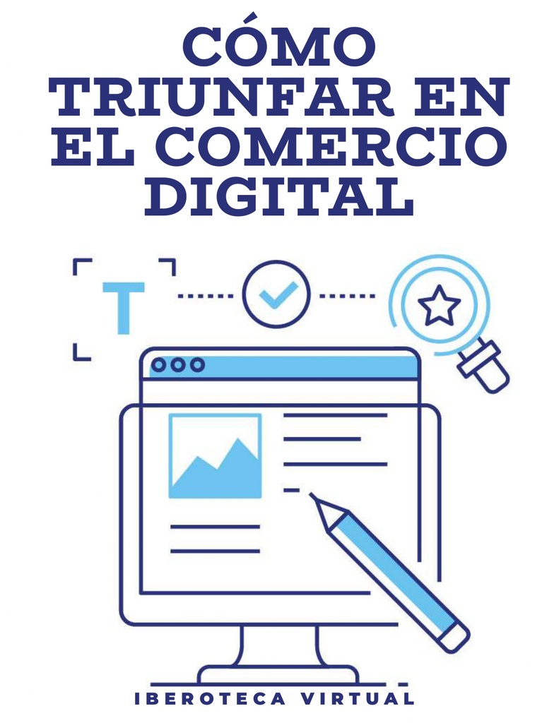 CÓMO TRIUNFAR EN EL COMERCIO DIGITAL