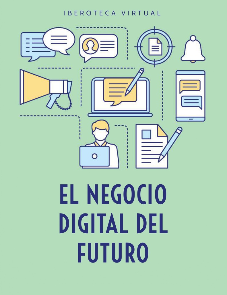 EL NEGOCIO DIGITAL DEL FUTURO