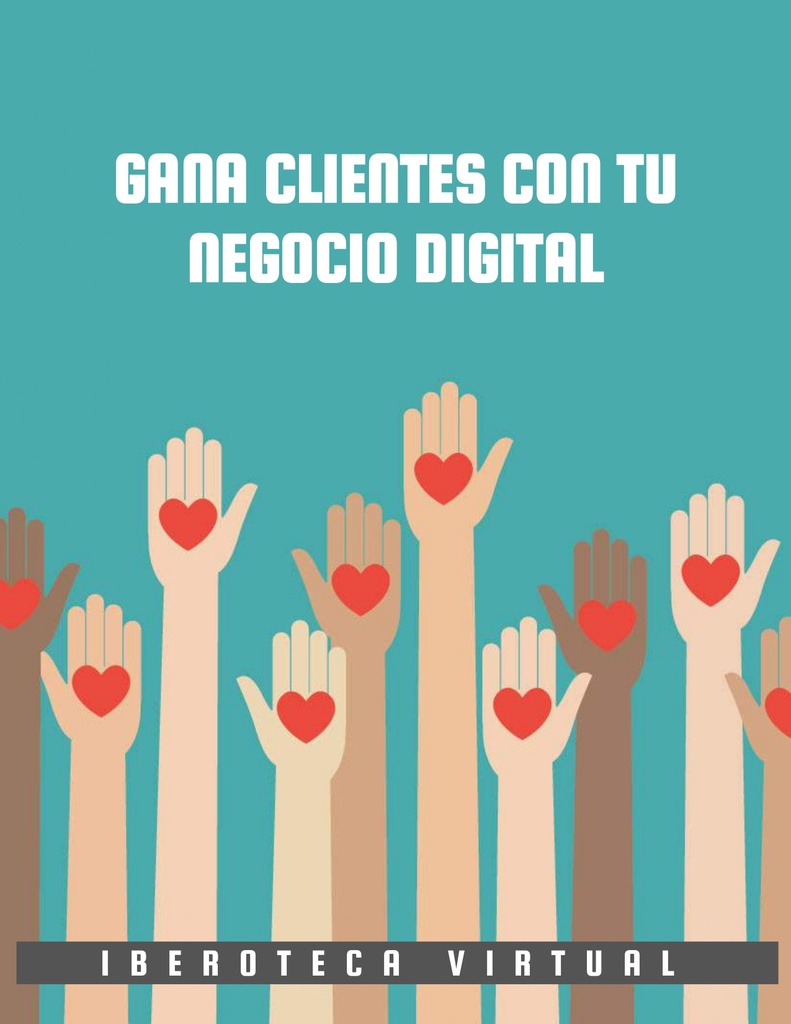 GANA CLIENTES CON TU NEGOCIO DIGITAL