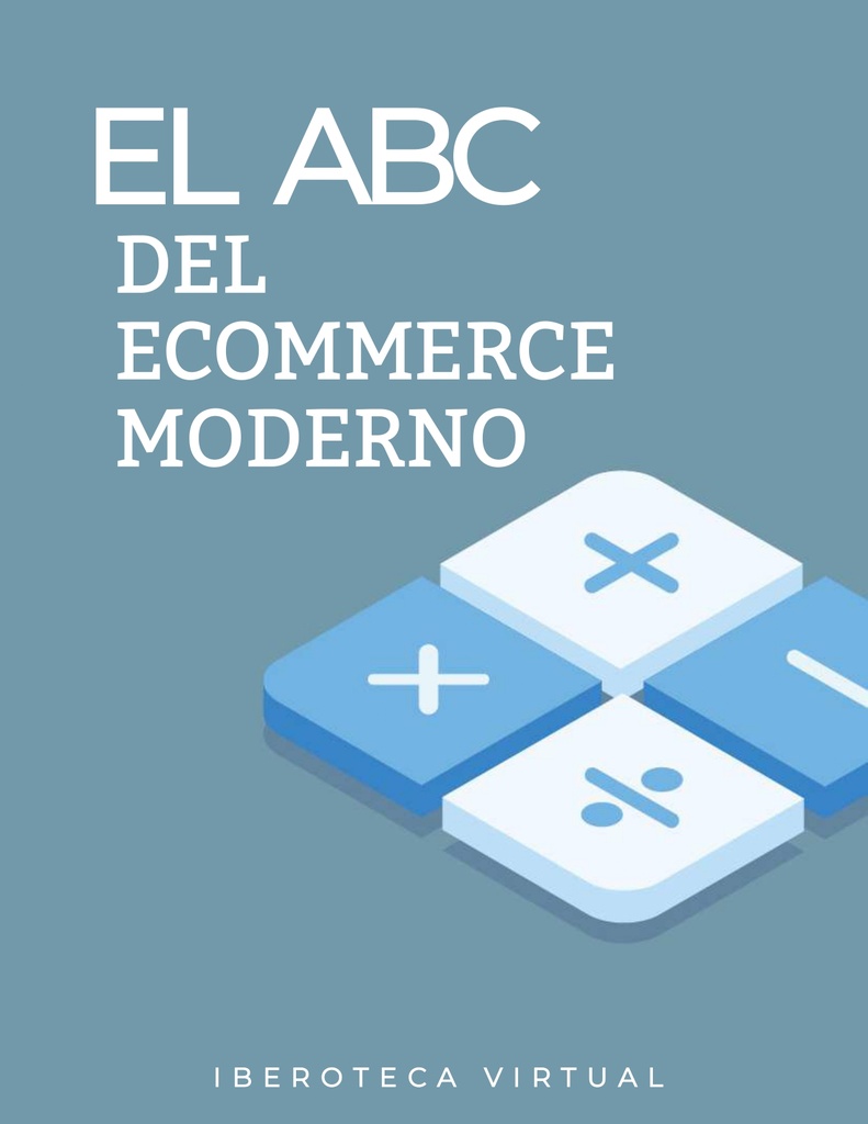 EL ABC DEL ECOMMERCE MODERNO