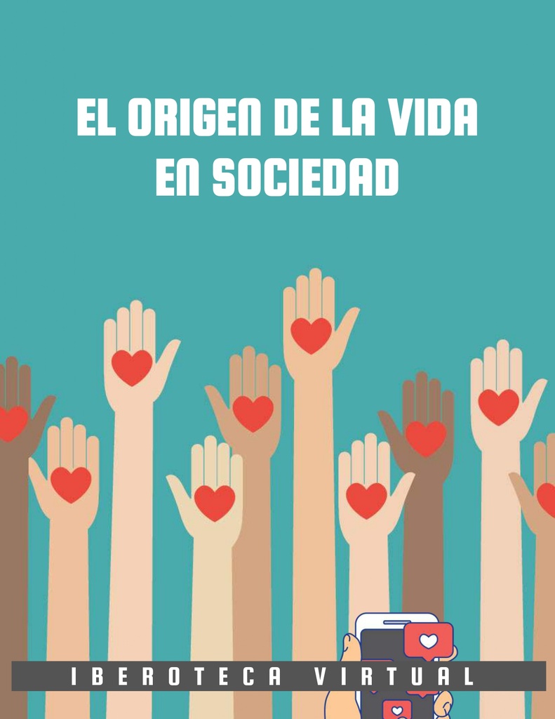 EL ORIGEN DE LA VIDA EN SOCIEDAD