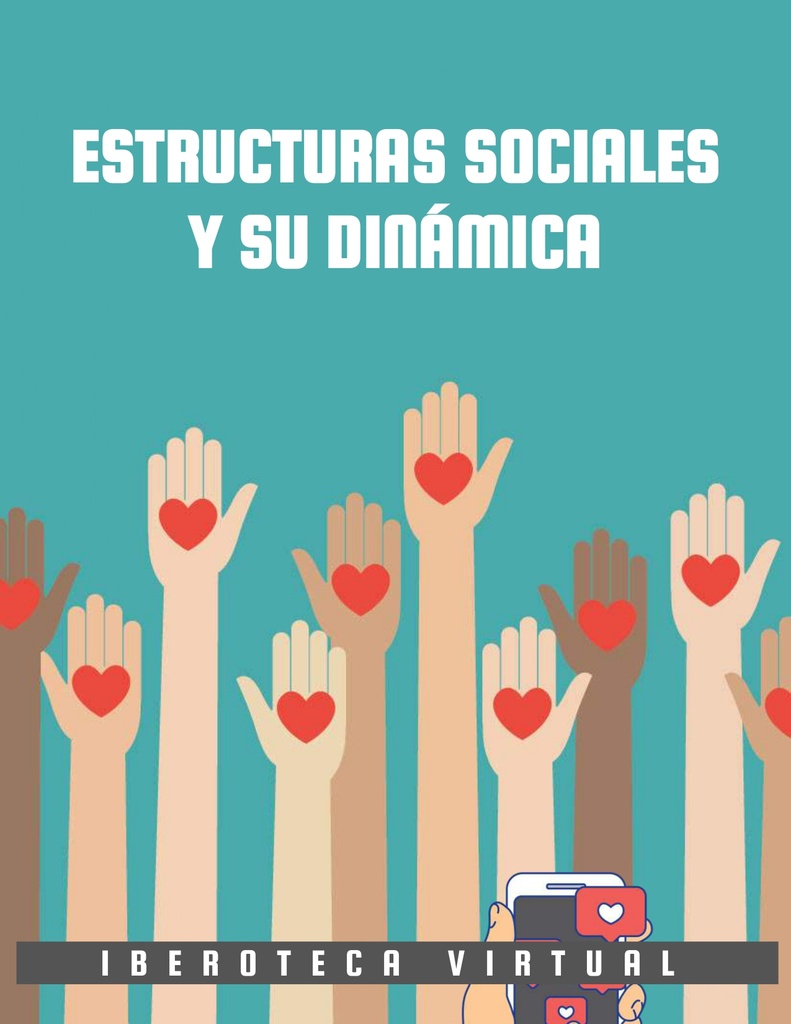 ESTRUCTURAS SOCIALES Y SU DINÁMICA