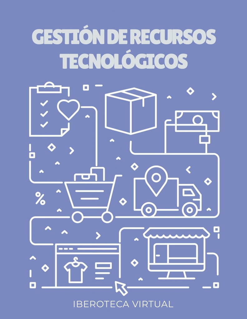 GESTIÓN DE RECURSOS TECNOLÓGICOS