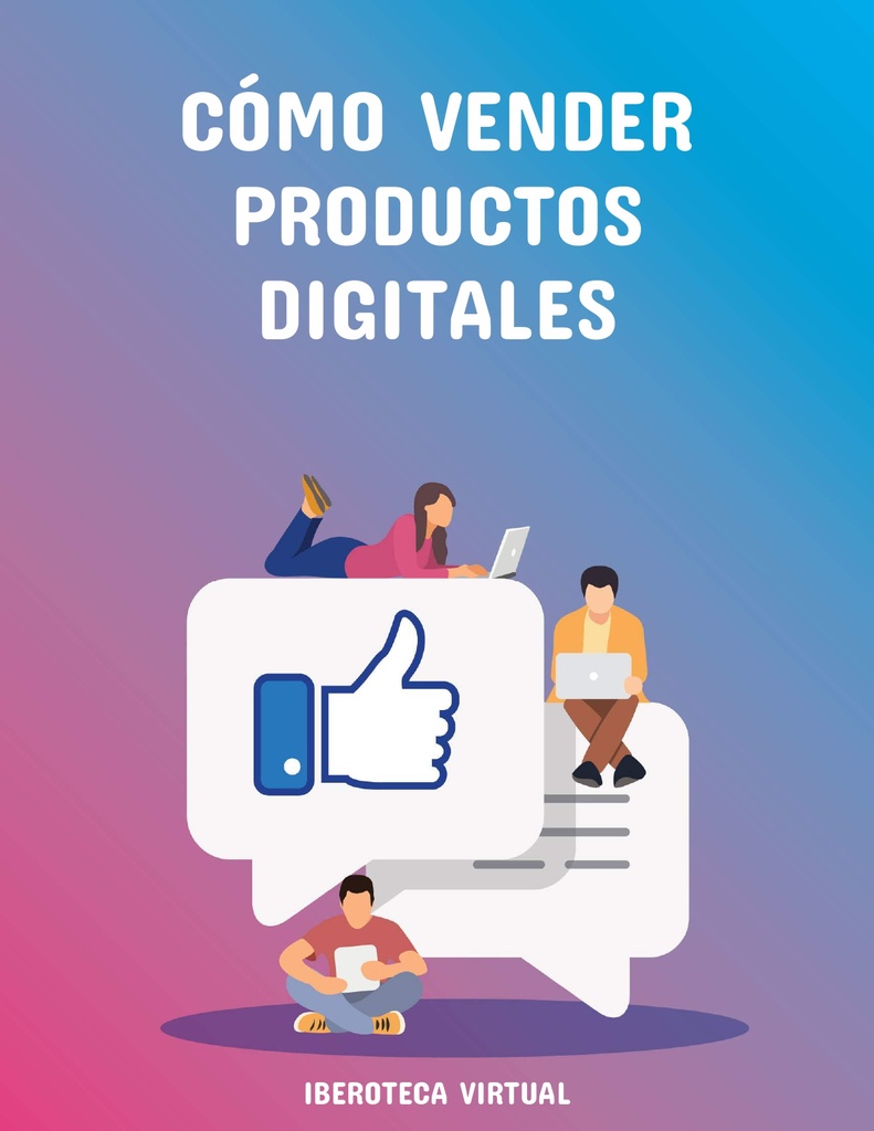 CÓMO VENDER PRODUCTOS DIGITALES