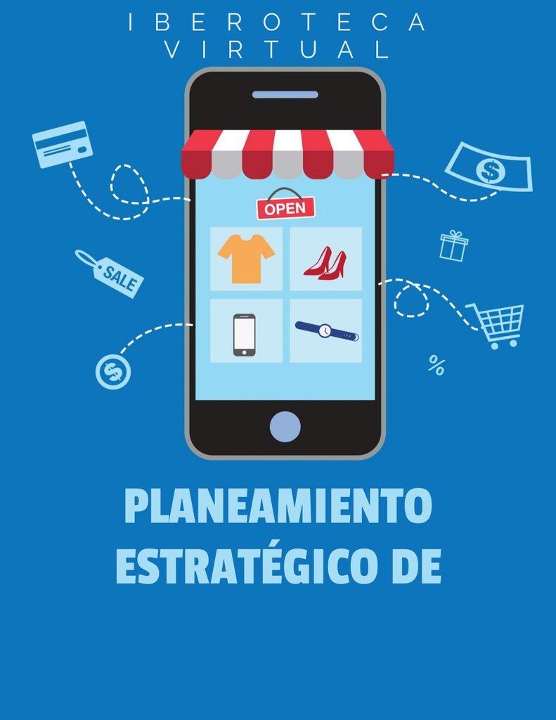PLANEAMIENTO ESTRATÉGICO DE SISTEMAS PARA SMART CITIES
