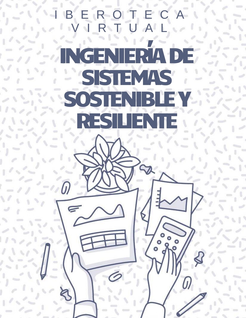 INGENIERÍA DE SISTEMAS SOSTENIBLE Y RESILIENTE