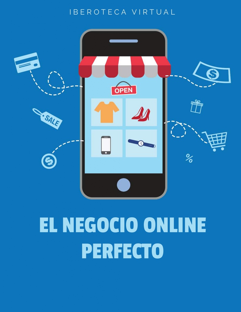 EL NEGOCIO ONLINE PERFECTO