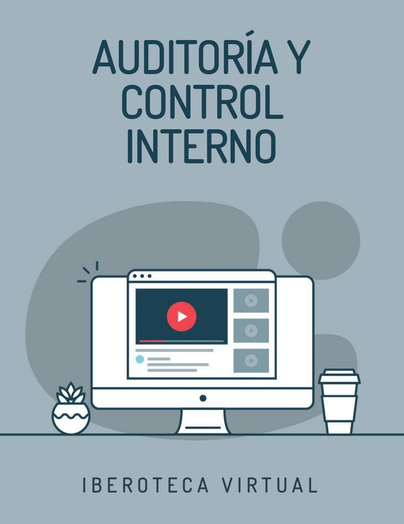 AUDITORÍA Y CONTROL INTERNO