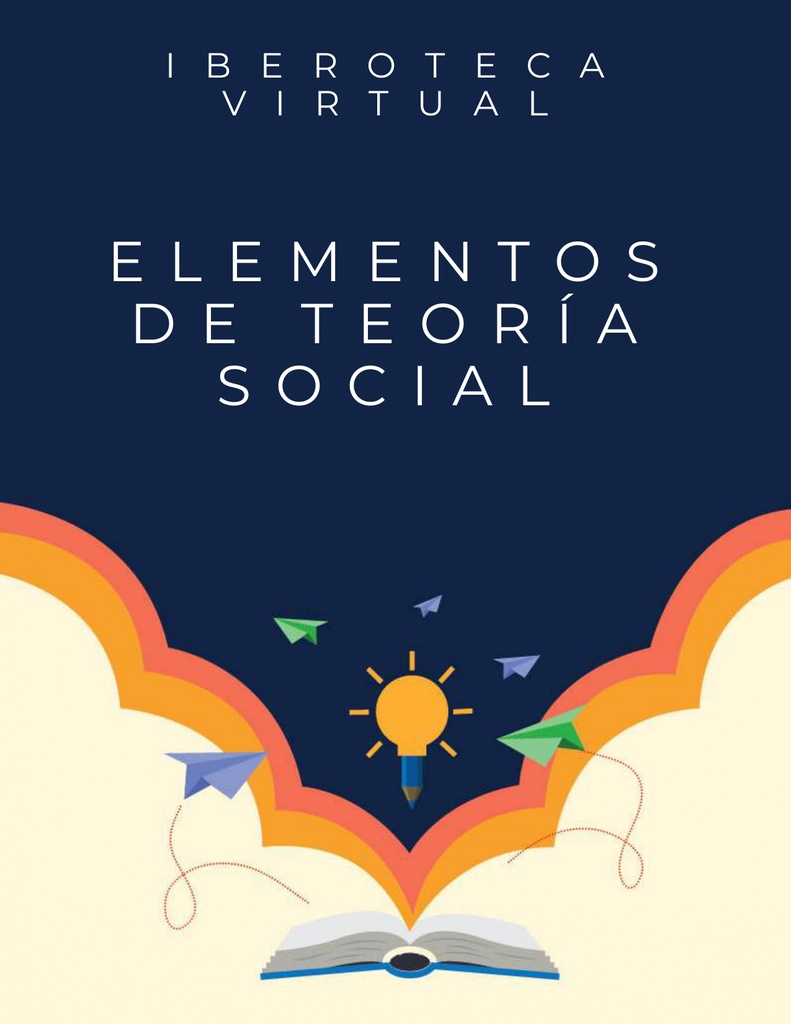 ELEMENTOS DE TEORÍA SOCIAL