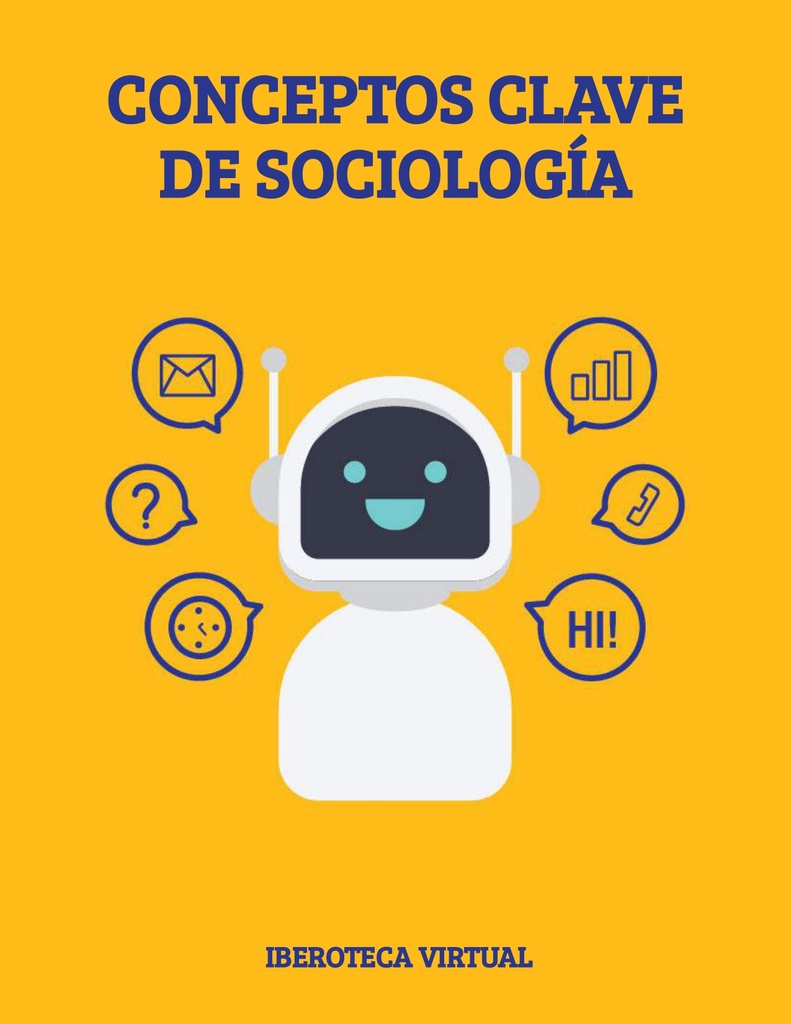 CONCEPTOS CLAVE DE SOCIOLOGÍA