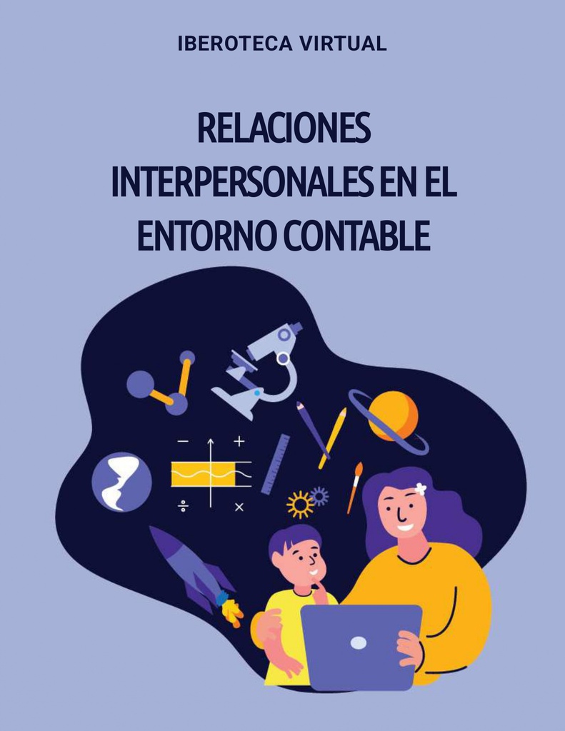 RELACIONES INTERPERSONALES EN EL ENTORNO CONTABLE