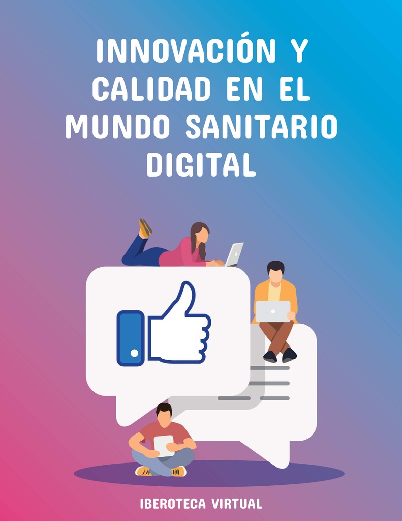 INNOVACIÓN Y CALIDAD EN EL MUNDO SANITARIO DIGITAL