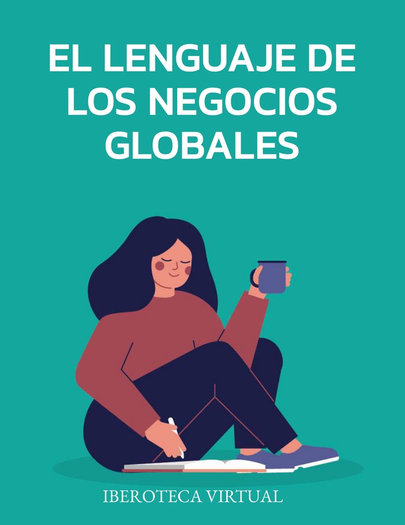 EL LENGUAJE DE LOS NEGOCIOS GLOBALES