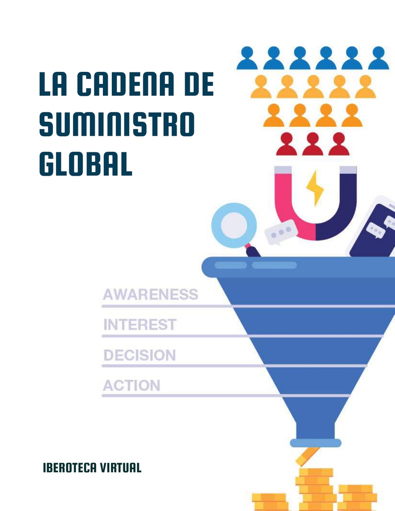 LA CADENA DE SUMINISTRO GLOBAL