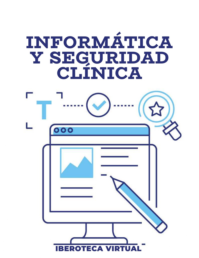 INFORMÁTICA Y SEGURIDAD CLÍNICA