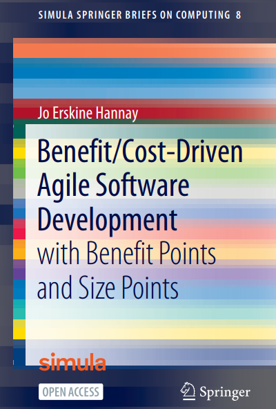 Benefit/Cost-Driven Software Development