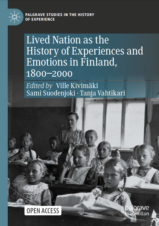 Lived Nation as the History of Experiences and Emotions in Finland, 1800-2000