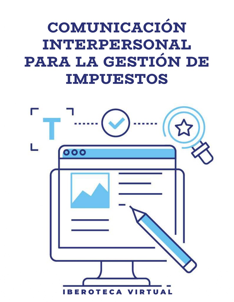 COMUNICACIÓN INTERPERSONAL PARA LA GESTIÓN DE IMPUESTOS