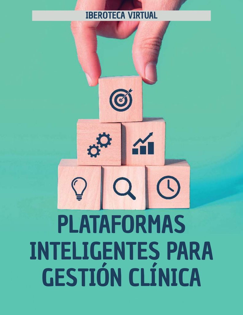 PLATAFORMAS INTELIGENTES PARA GESTIÓN CLÍNICA