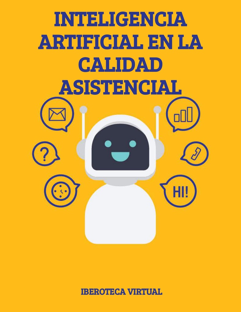 INTELIGENCIA ARTIFICIAL EN LA CALIDAD ASISTENCIAL