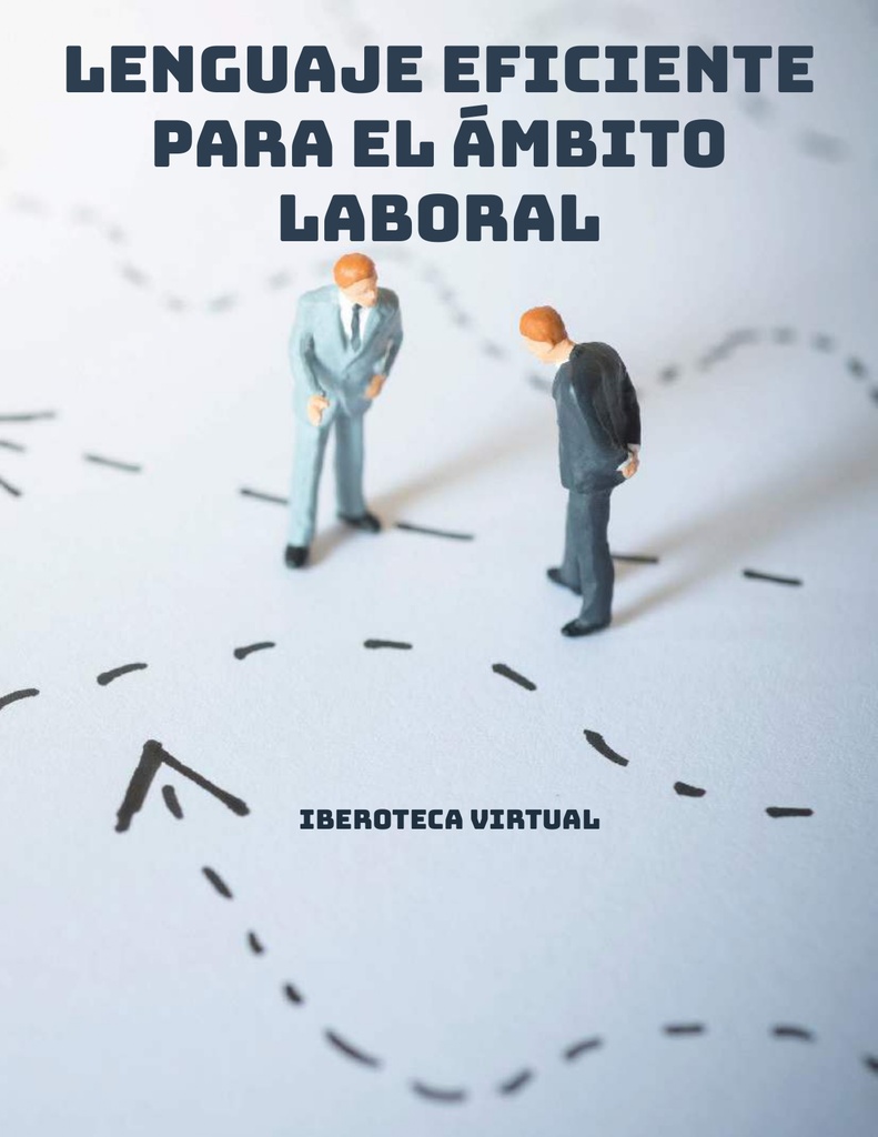 LENGUAJE EFICIENTE PARA EL ÁMBITO LABORAL