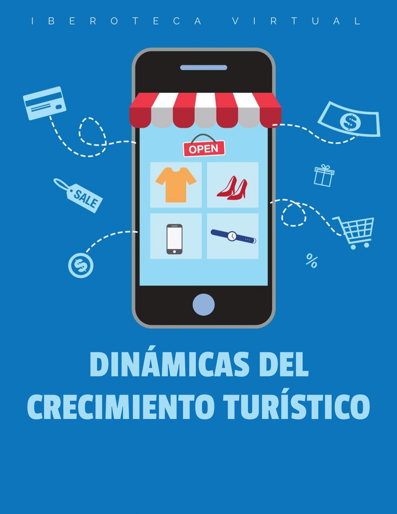 DINÁMICAS DEL CRECIMIENTO TURÍSTICO