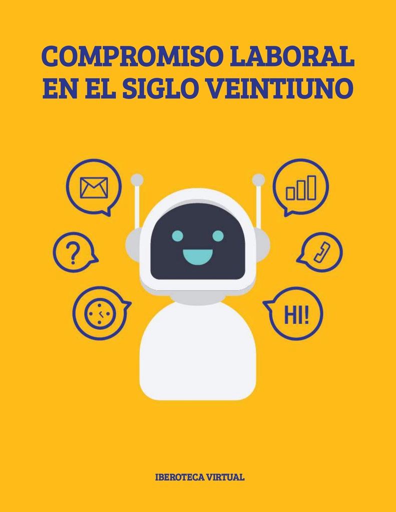 COMPROMISO LABORAL EN EL SIGLO VEINTIUNO