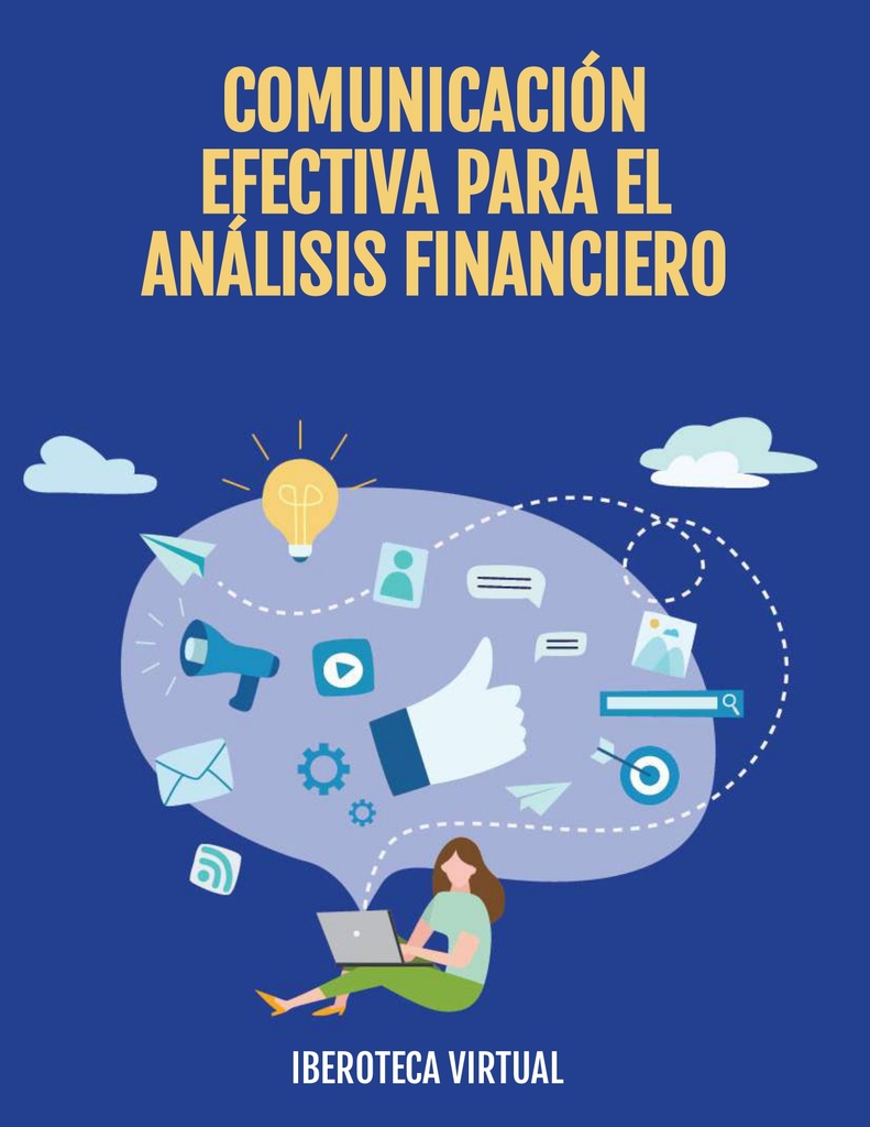 COMUNICACIÓN EFECTIVA PARA EL ANÁLISIS FINANCIERO