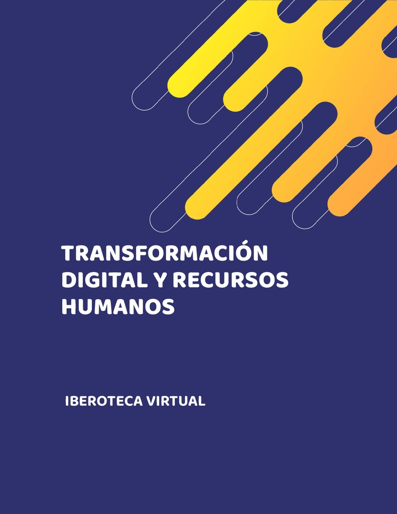 TRANSFORMACIÓN DIGITAL Y RECURSOS HUMANOS