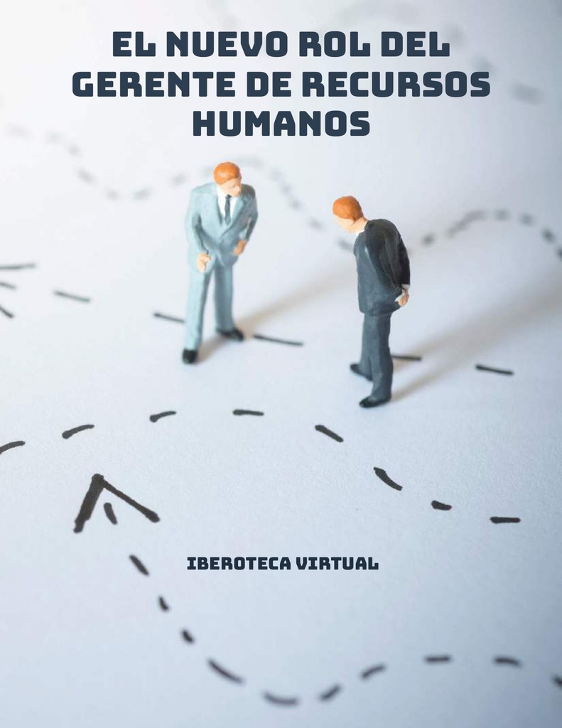 EL NUEVO ROL DEL GERENTE DE RECURSOS HUMANOS