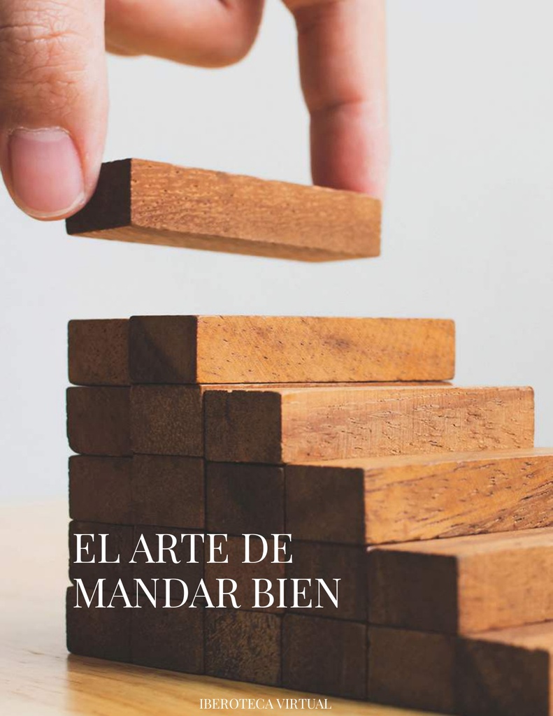 EL ARTE DE MANDAR BIEN