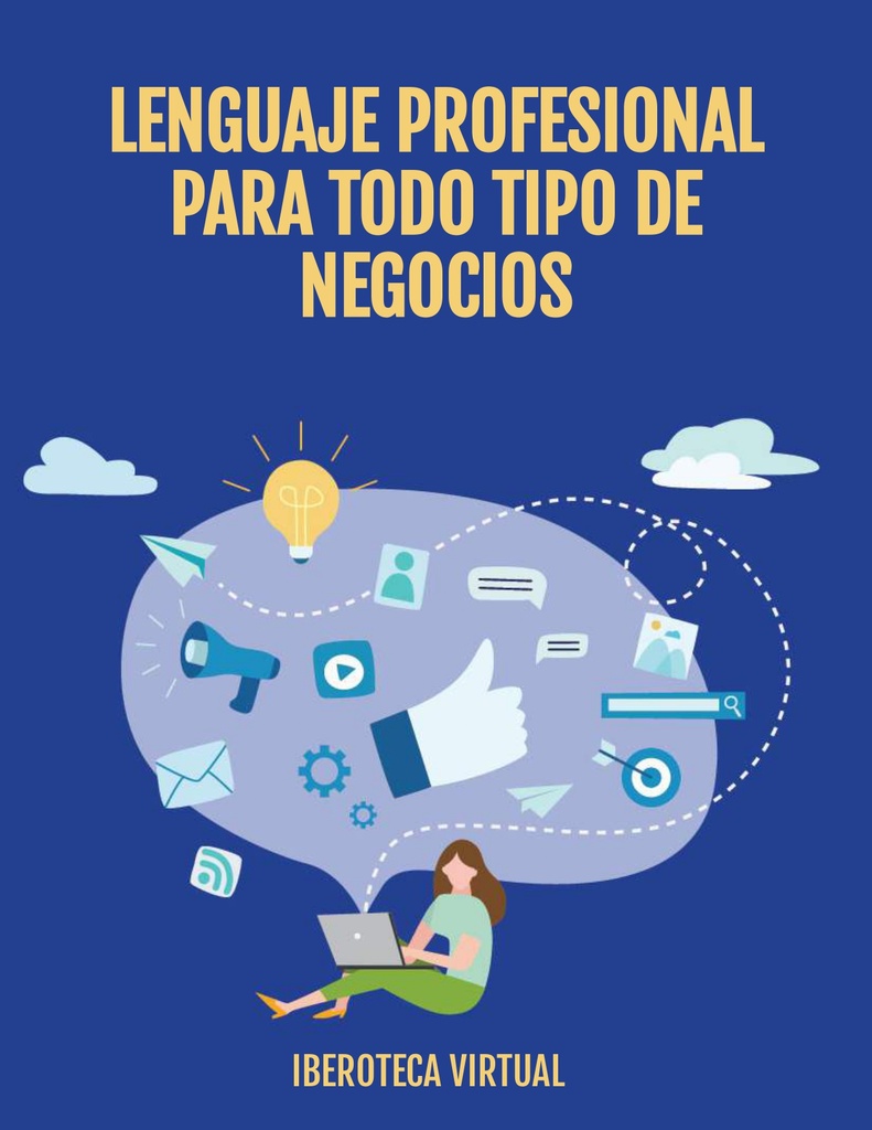 LENGUAJE PROFESIONAL PARA TODO TIPO DE NEGOCIOS