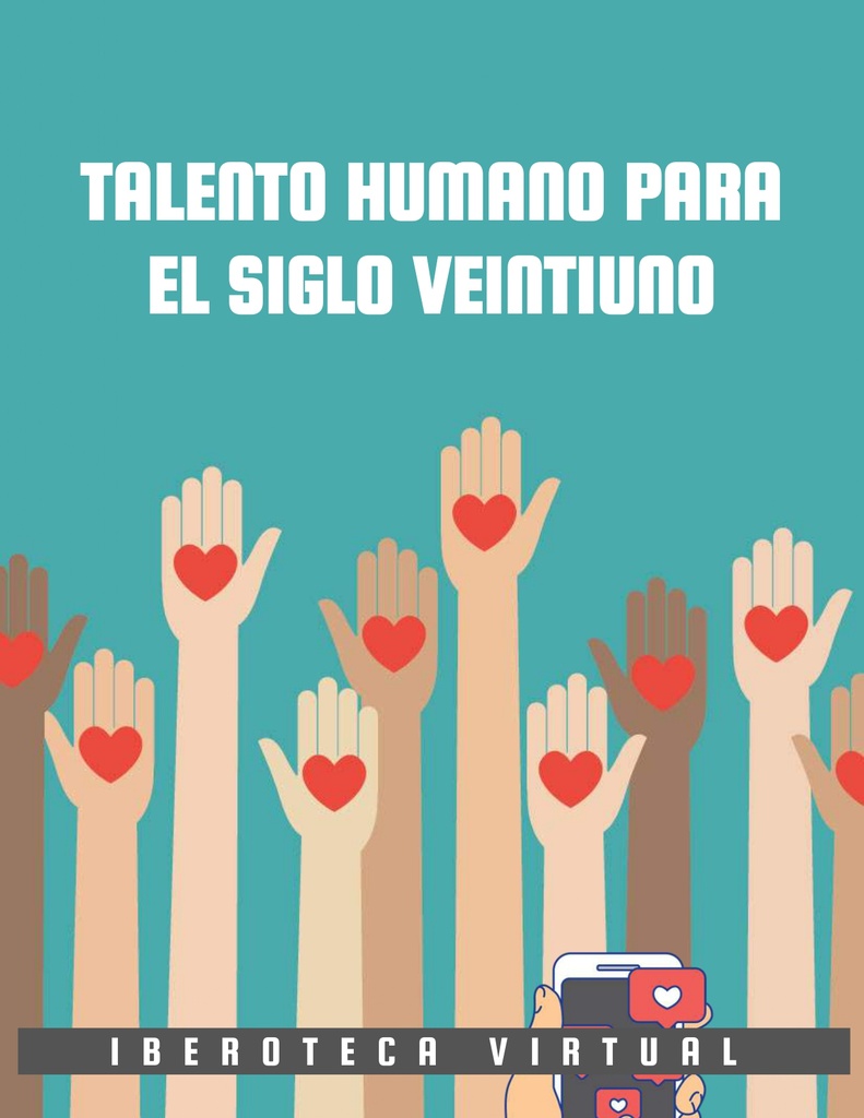 TALENTO HUMANO PARA EL SIGLO VEINTIUNO