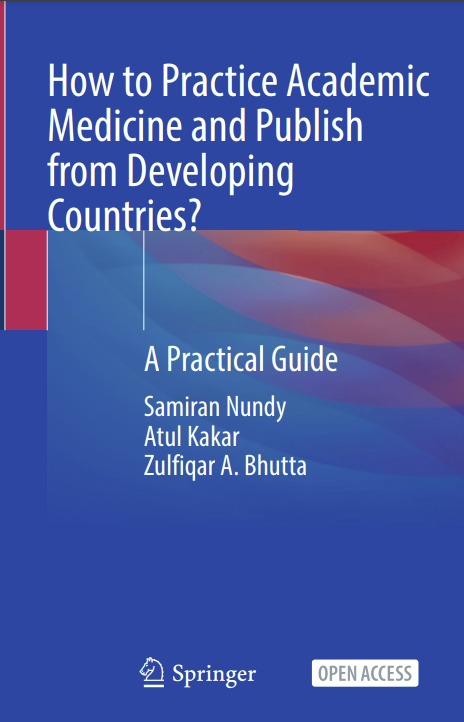 How to Practice Academic Medicine and Publish from Developing Countries?