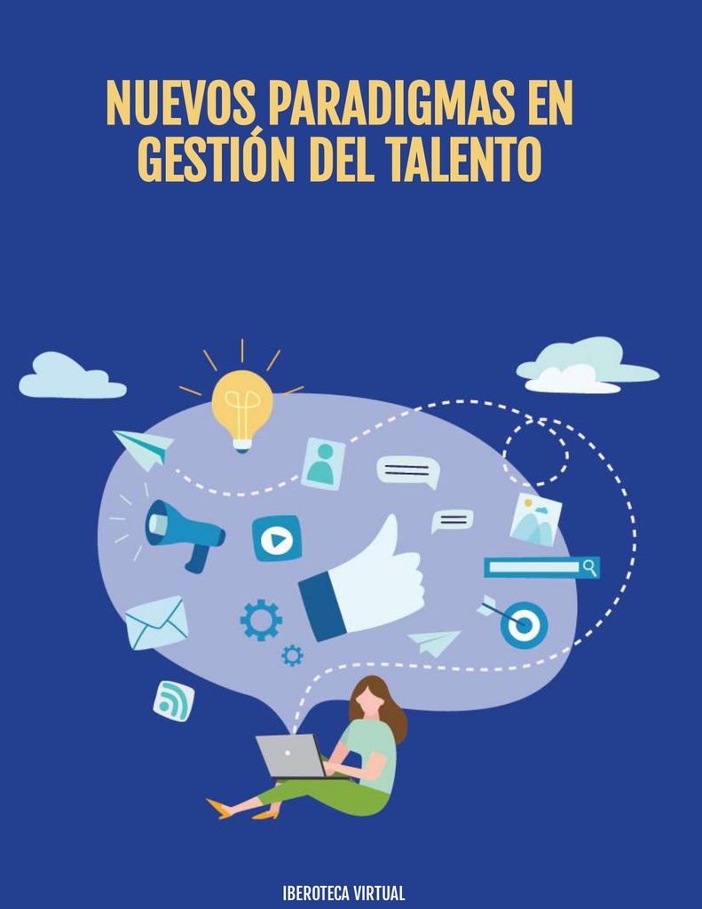 NUEVOS PARADIGMAS EN GESTIÓN DEL TALENTO