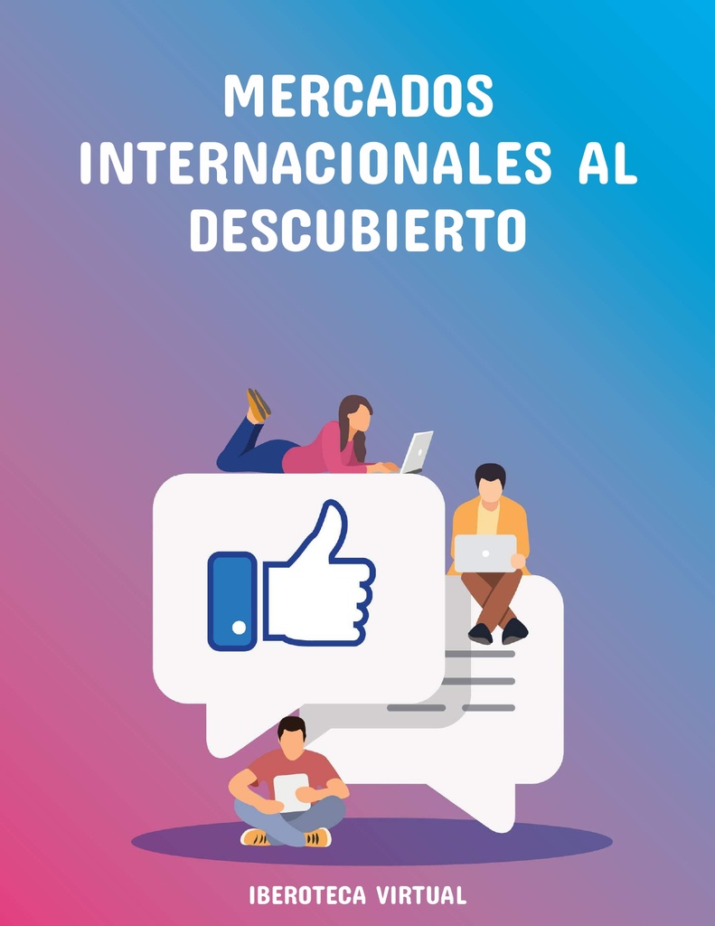 MERCADOS INTERNACIONALES AL DESCUBIERTO