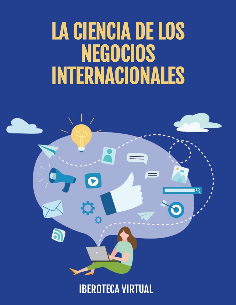 LA CIENCIA DE LOS NEGOCIOS INTERNACIONALES