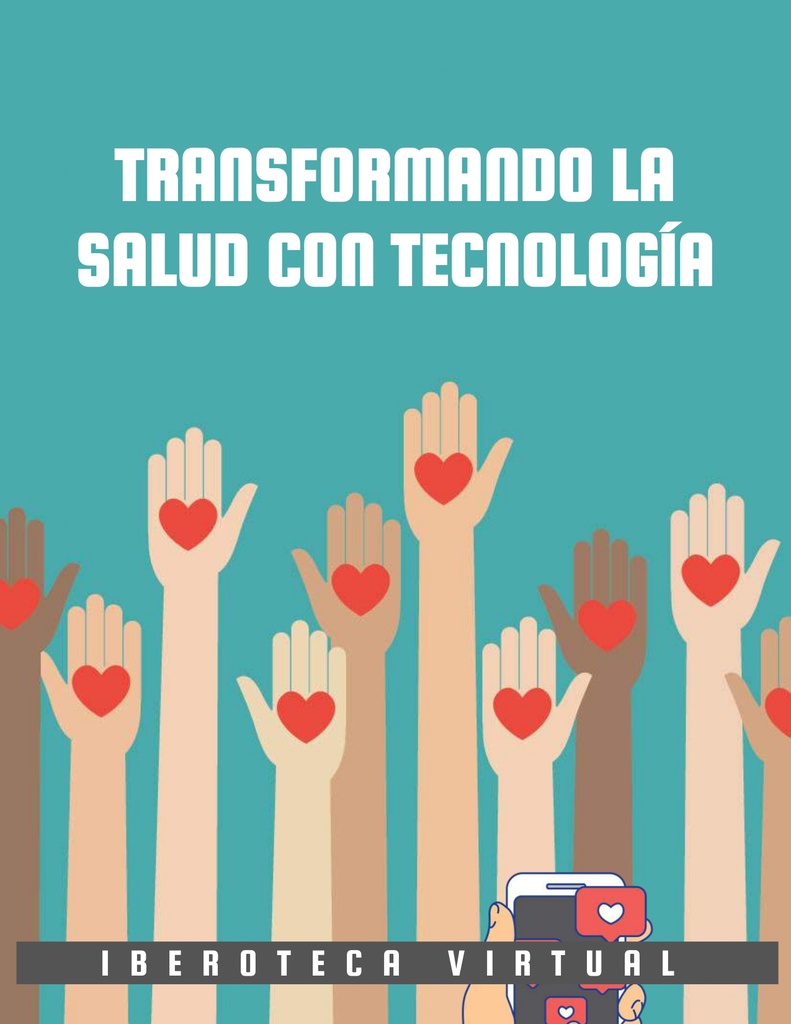 TRANSFORMANDO LA SALUD CON TECNOLOGÍA