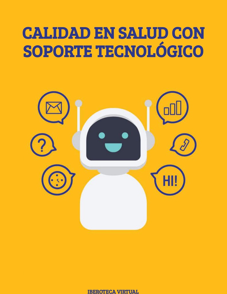CALIDAD EN SALUD CON SOPORTE TECNOLÓGICO
