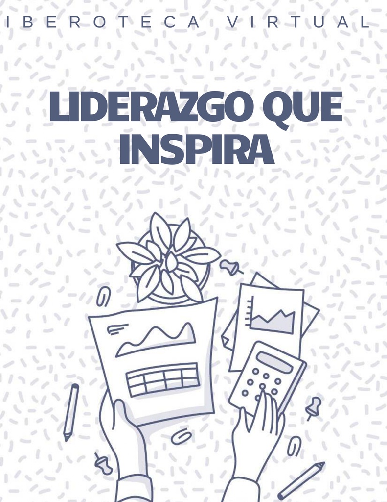 LIDERAZGO QUE INSPIRA