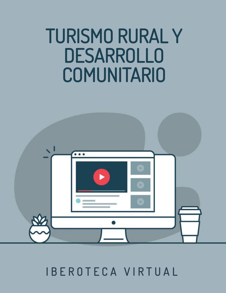TURISMO RURAL Y DESARROLLO COMUNITARIO