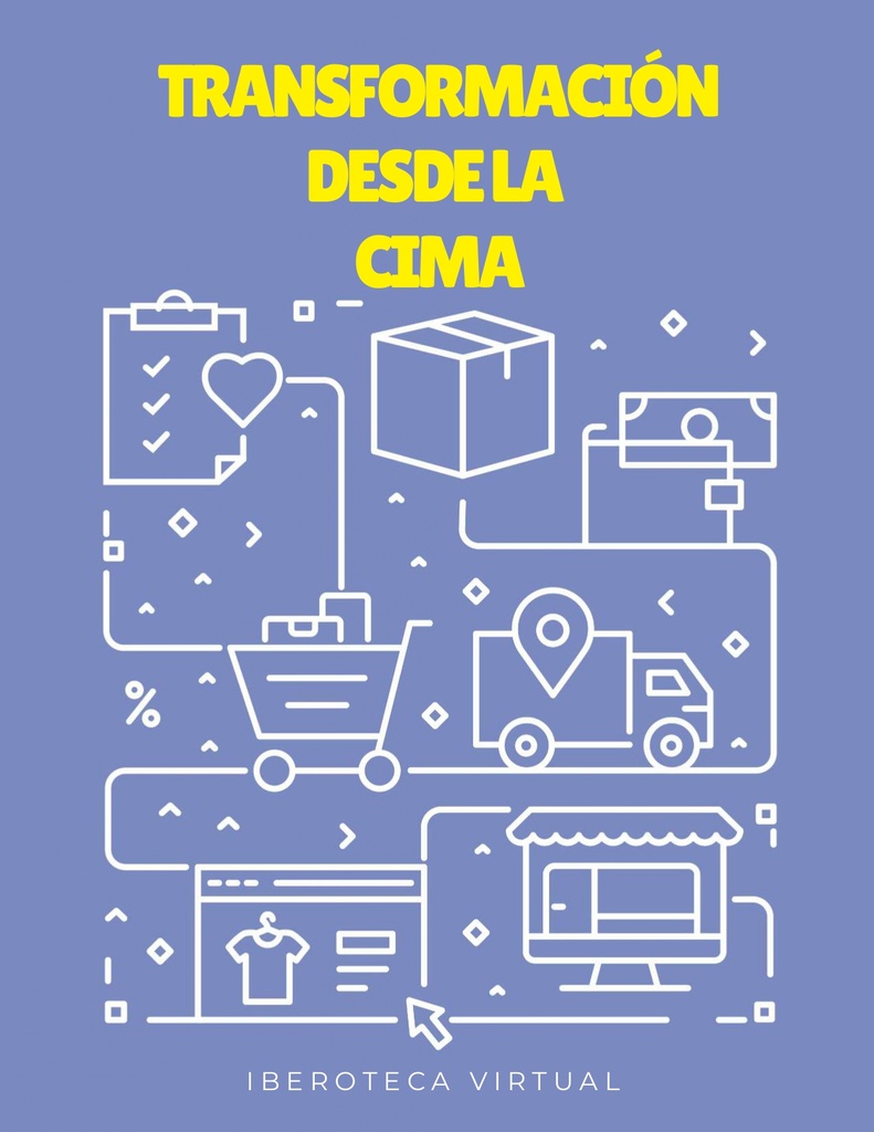 TRANSFORMACIÓN DESDE LA CIMA